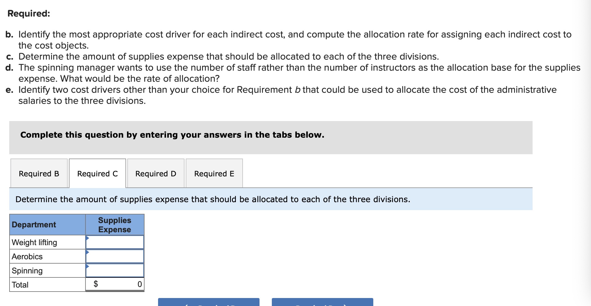 cost objects. c. Determine the amount of supplies expense that should be