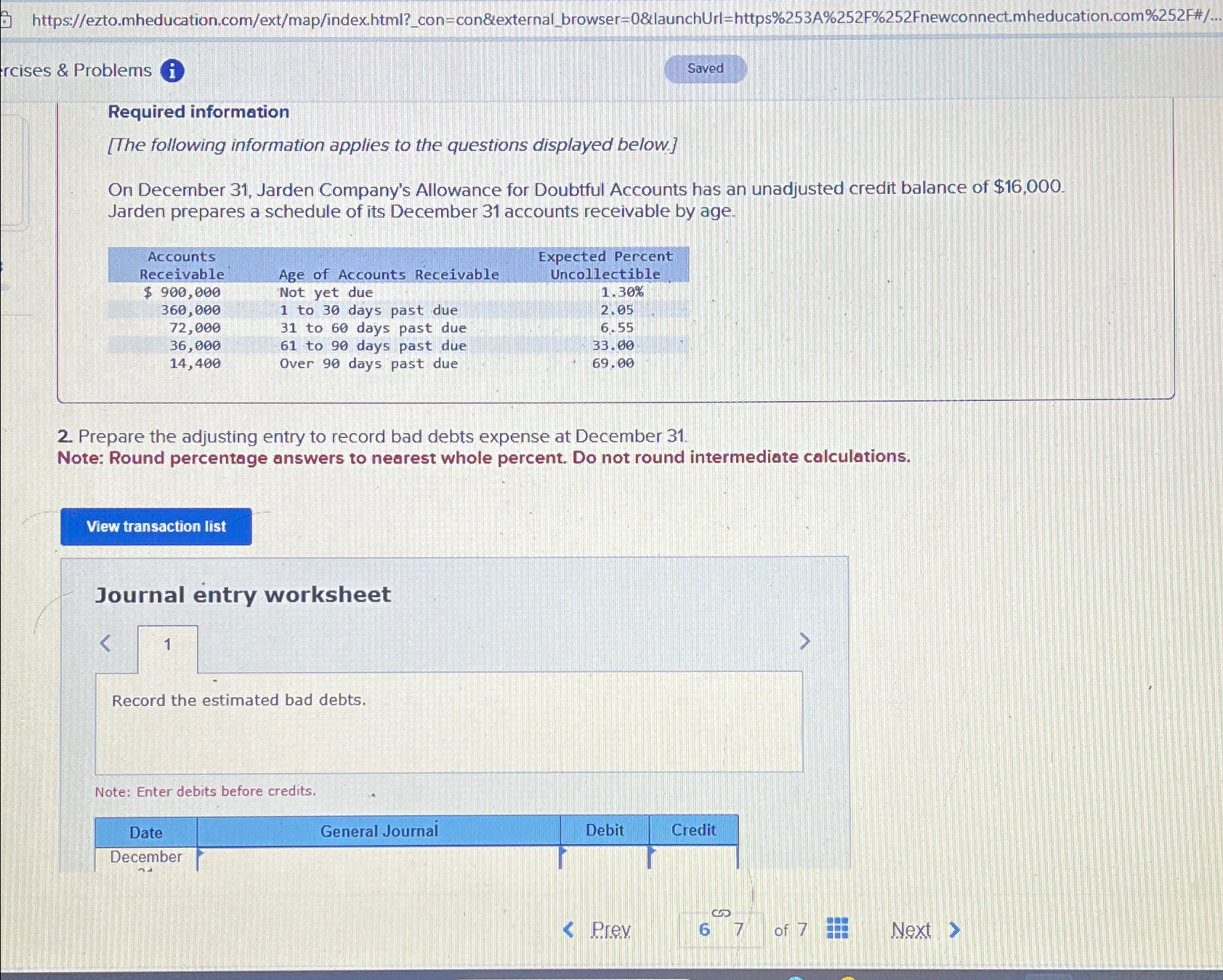  ricises & Problems Required information [The following information applies to the