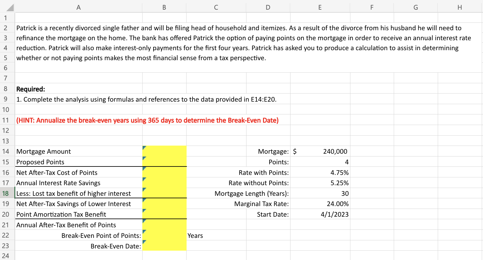 Please give excel equations for yellow boxes 2 Patrick is a recently