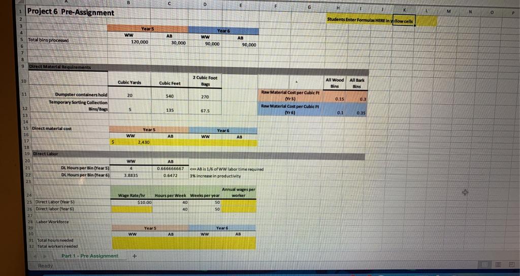Using the provided Excel spreadsheet, prepare the calculations and costing analysis