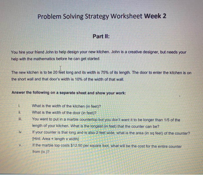  Problem Solving Strategy Worksheet Week 2 Part II: You hire your