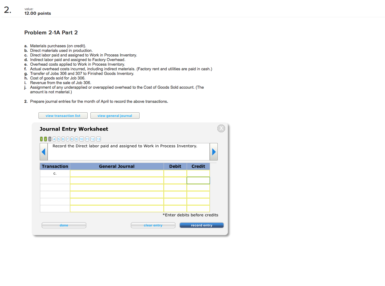 and applied overhead), and the total cost assigned to each job (including