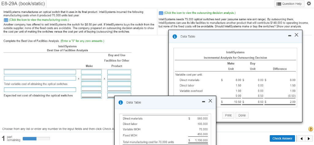  E8-29A (book/static) Question Help InteliSystems manufactures an optical switch that it