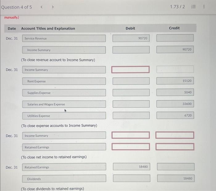  (To close dividends to retained earnings) Current Attempt in Progress -