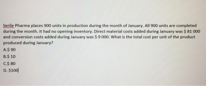  Please indicate correct answer only no explanation Serile Pharma places 900