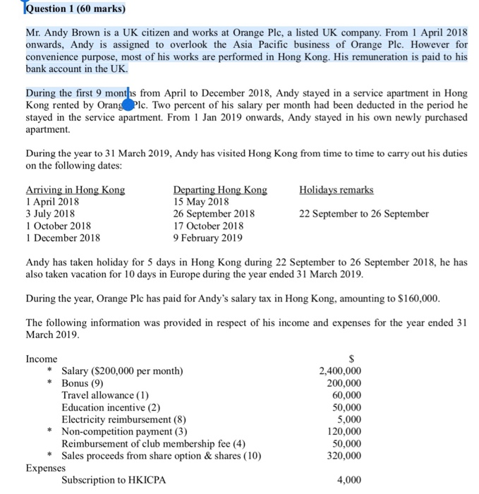 question 1 urgent plz help Question 1 (60 marks) Mr. Andy Brown