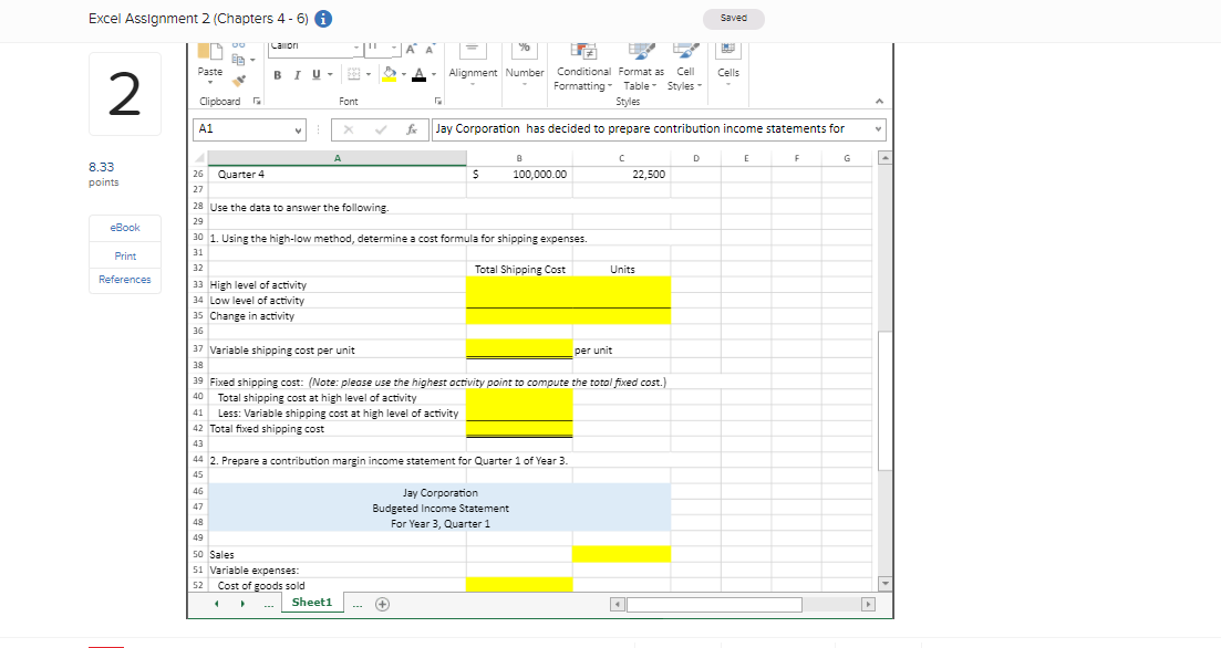 income statement for a merchandising company using the contribution format. Excel Assignment