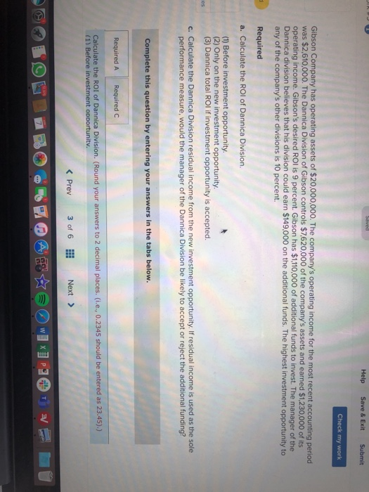  Help Save & Exit Submit Check my work Gibson Company has