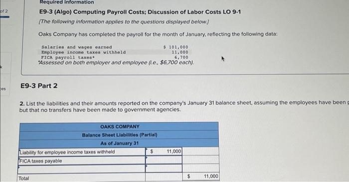  of 2 ces Required information E9-3 (Algo) Computing Payroll Costs; Discussion