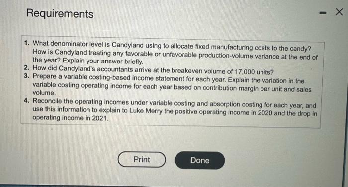 Candyland treating any favorable or unfavorable production-volume variance at the end of