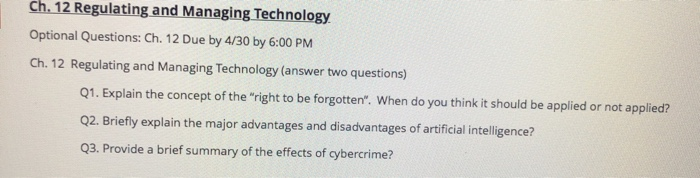  Ch. 12 Regulating and Managing Technology Optional Questions: Ch. 12 Due