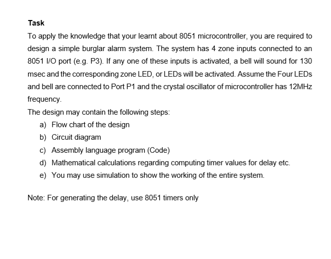  Task To apply the knowledge that your learnt about 8051 microcontroller,