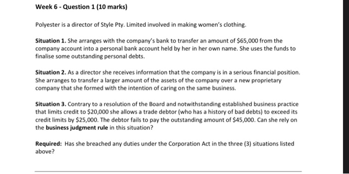  Week 6 - Question 1 (10 marks) Polyester is a director