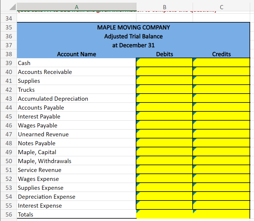 C \\ \hline \multicolumn{4}{|l|}{34} \\ \hline 35 & \multicolumn{3}{|c|}{ MAPLE MOVING COMPANY