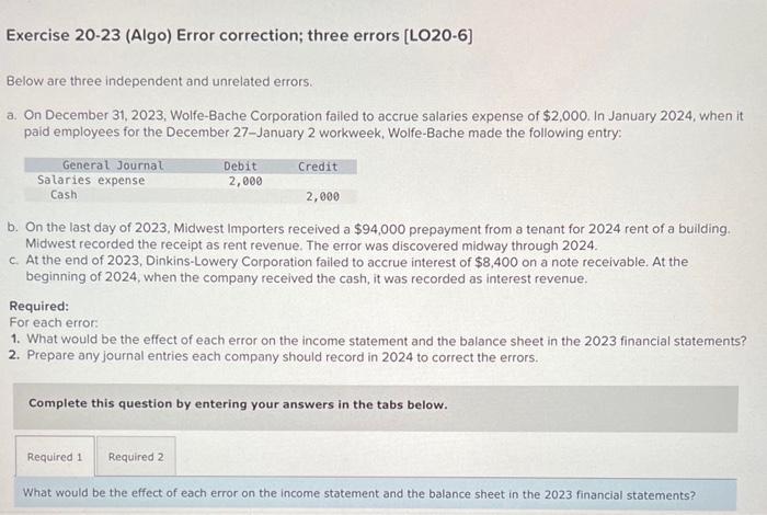  Exercise 20-23 (Algo) Error correction; three errors [LO20-6] Below are three