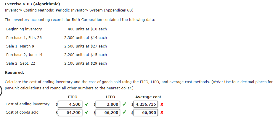  Exercise 6-63 (Algorithmic) Inventory Costing Methods: Periodic Inventory System (Appendices 6