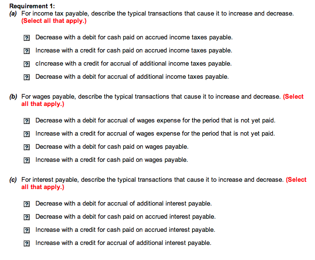 Three Multipe Choice :) (a,b,c or d?) For income tax payable, describe