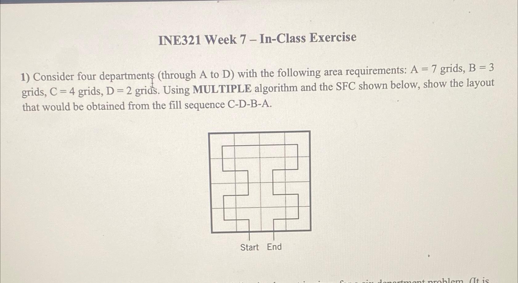  INE321 Week 7- In-Class Exercise Consider four departments (through A to