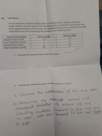  answer as soon as possible III. (20 Points) Overall economic conditions