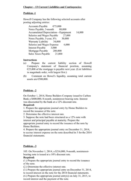  Chapter 13 Current Liabilities and Contingencies: Problem-1 Howell Company has the