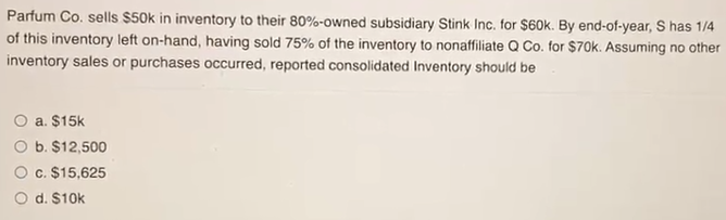  Please show work for correct answer thanks so much! Parfum Co.