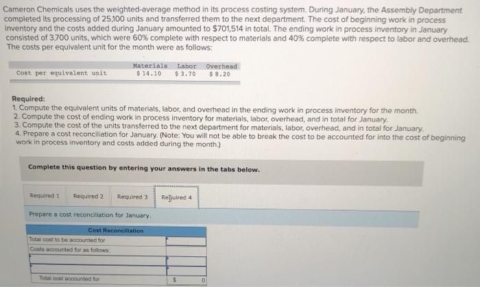 process Inventory and the costs added during January amounted to $701,514 in