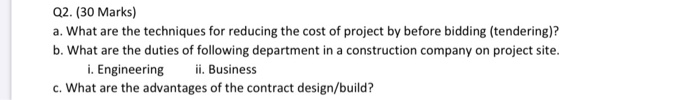  Q2. (30 Marks) a. What are the techniques for reducing the