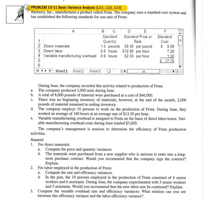 need help with this question! 1) PROBLEM 10-11 Basic Variance Analysis [LO1,