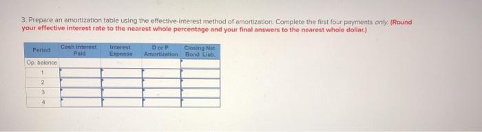 interest payments. Underwriting costs, paid up front, are $1,216,000. The bond sells