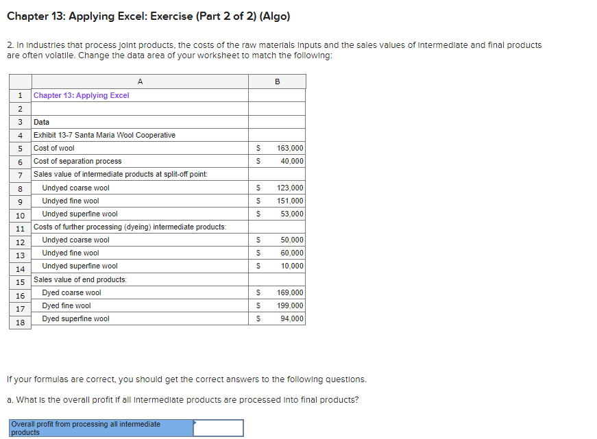 Please answer all parts thank you! Chapter 13: Applying Excel: Exercise (Part