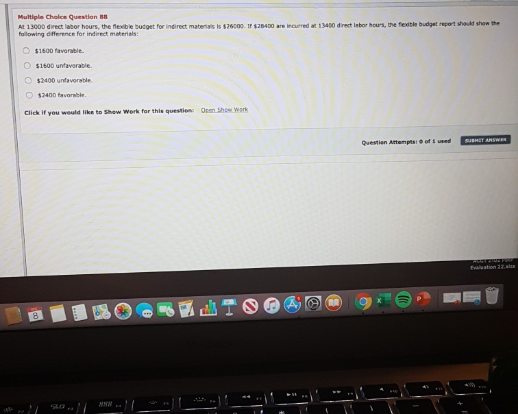  Multiple Choice Question 88 At 13000 direct labor hours, the flexible
