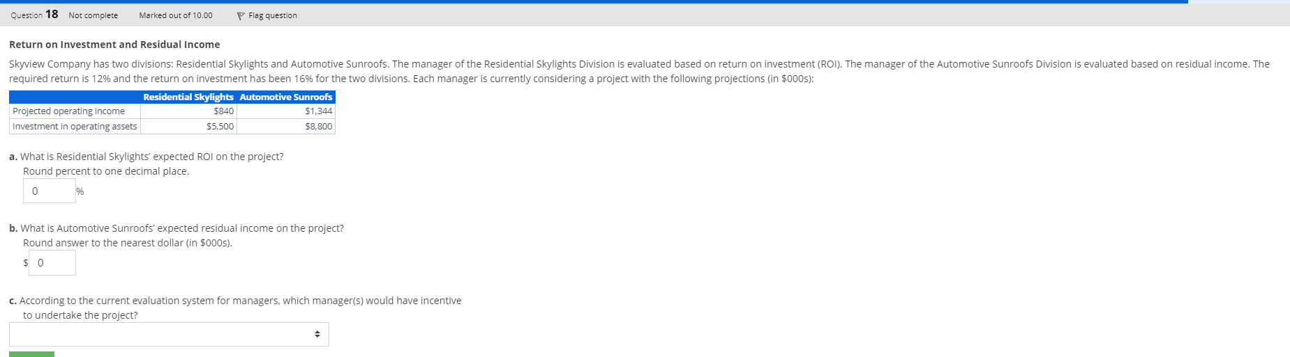  Please give a step by step explanation Question 18 Not complete