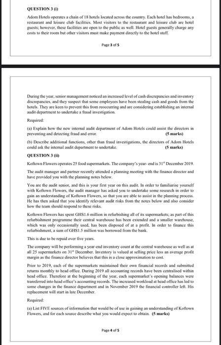 Please Help Me QUESTION 3 (1) Adom Hotels operates a chain of