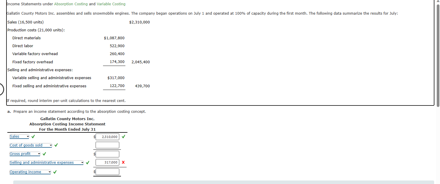 goods manufactured includes only variable manufacturing costs. c. What is the reason