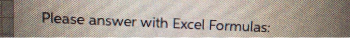  Please answer with Excel Formulas: CHAPTER CASE CONCH REPUBLIC ELECTRONICS such