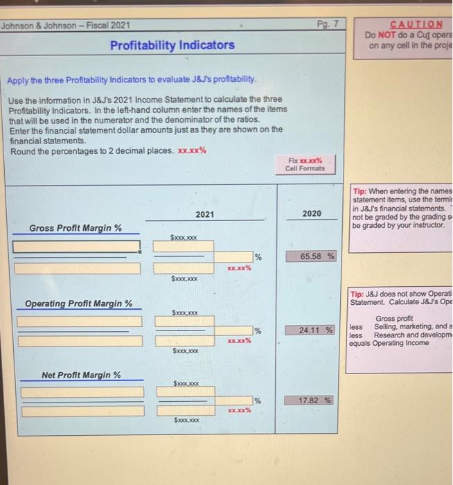 Change and the \% Change from Fiscal 2020 to Fiscal 2021. Enter