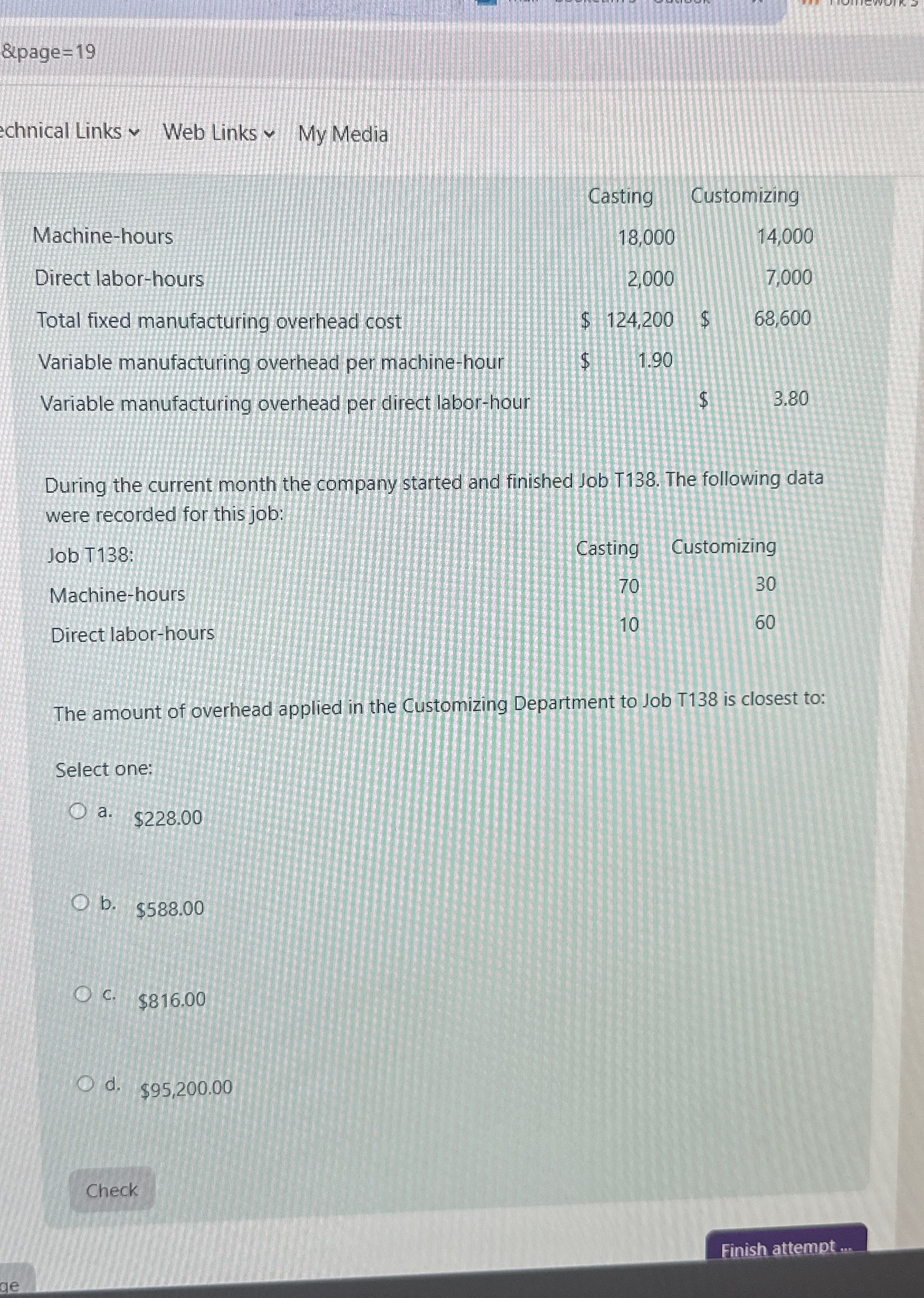  &page =19 Machine-hours Casting Direct labor-hours Total fixed manufacturing overhead cost
