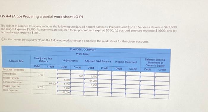  QS 4-4 (Algo) Preparing a partial work sheet LO P1 The