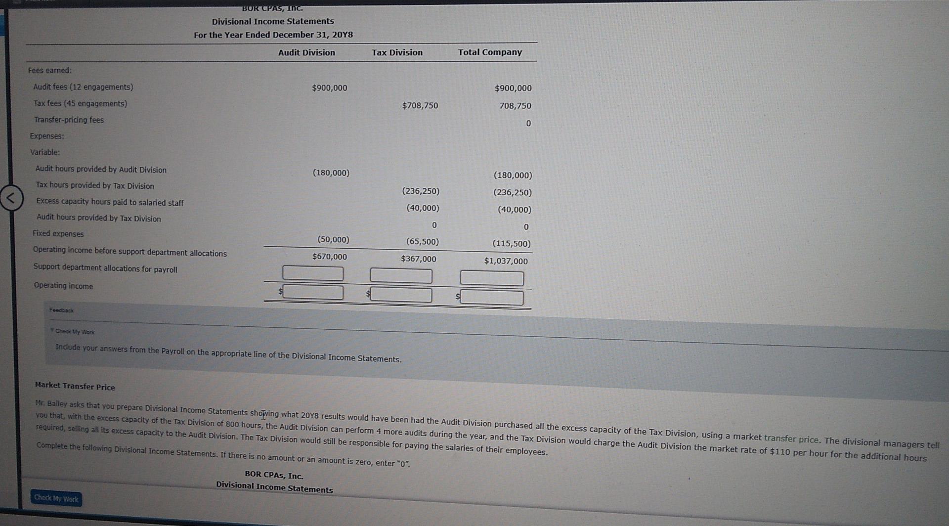 into two profit centers: the Audit Division and the Tax Division. Each