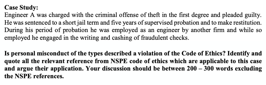  Case Study: Engineer A was charged with the criminal offense of