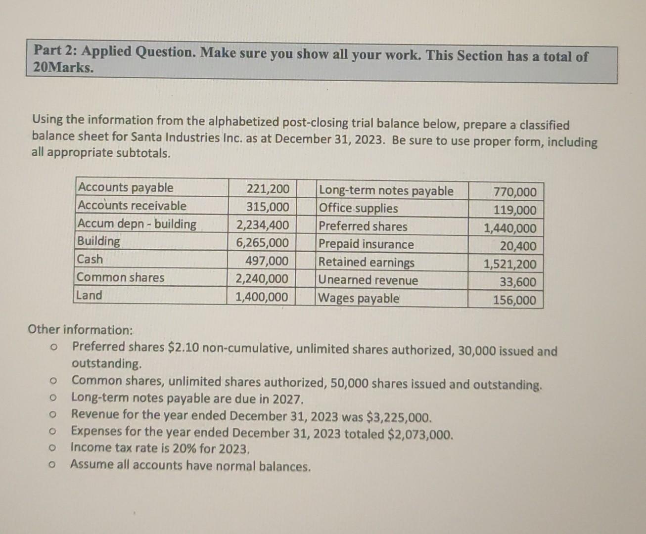 Part 2: Applied Question. Make sure you show all your work.