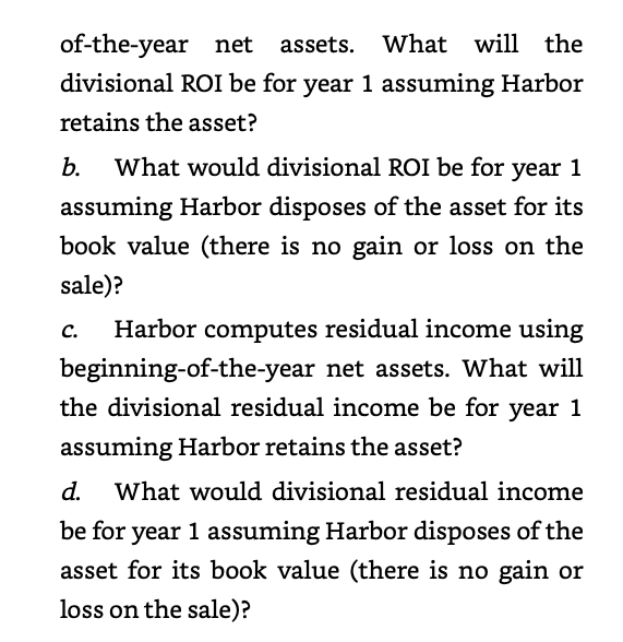 an Asset Disposal on Performance Measures Harbor Division has total assets (net