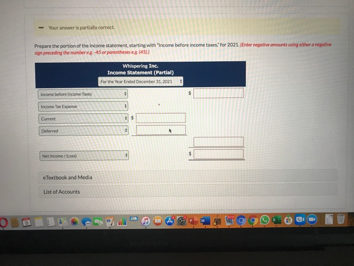 History Current Attempt in Progress Whispering Inc. reported the following pretax income