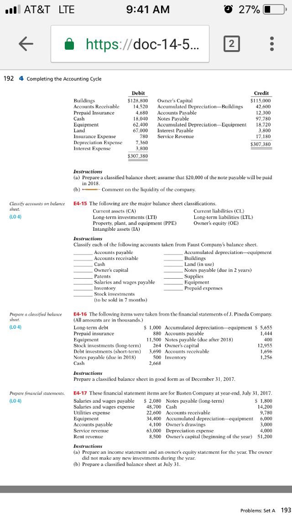 Hi I need help with exercise E4-15 and E4-16 urgently .I AT&T
