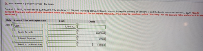  Please complete Your answer is partially correct. Try again On April