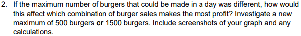 profit to determine what combination of sales of these burgers makes the