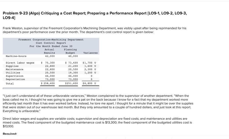 Problem 9-23 (Algo) Critiquing a Cost Report; Preparing a Performance Report