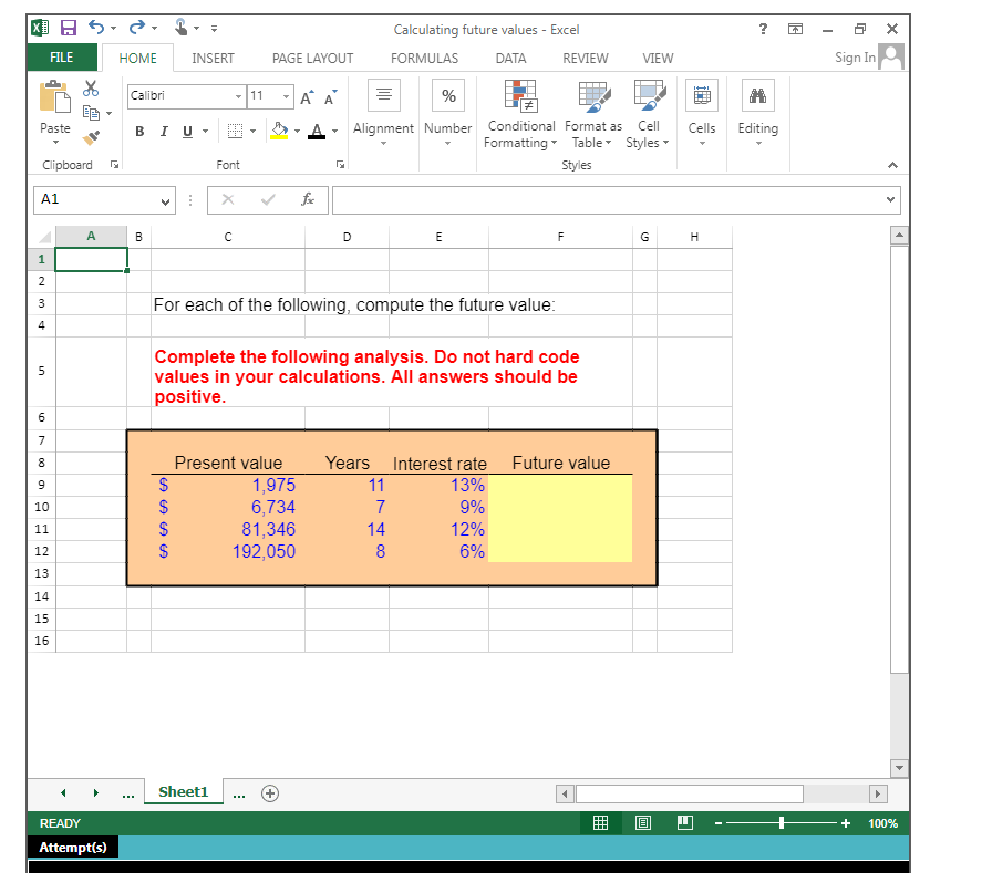 All answers should be in formula READY Attempt(s)