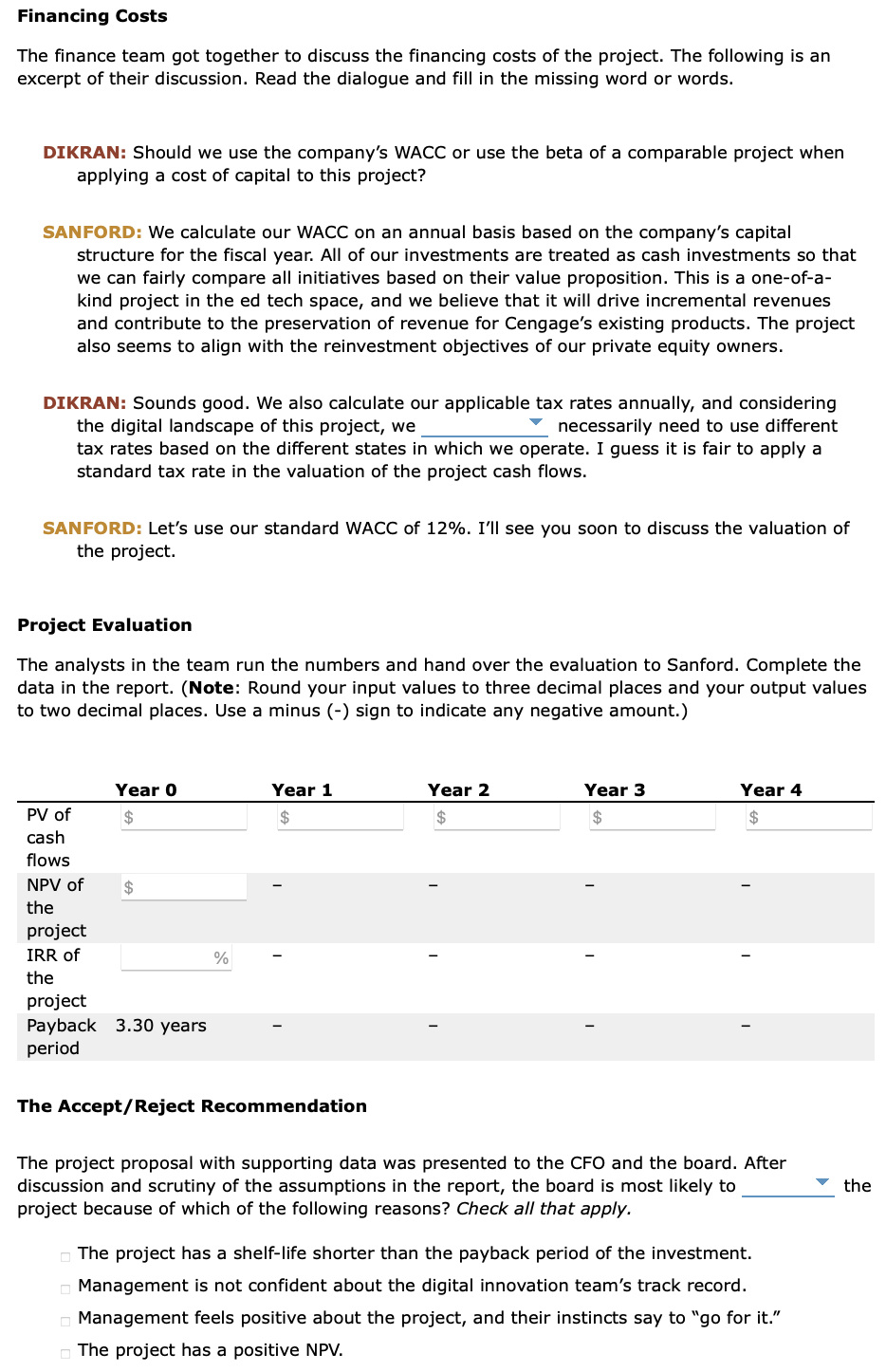 at Cengage Learning. The NextGen project passed through several stages of the