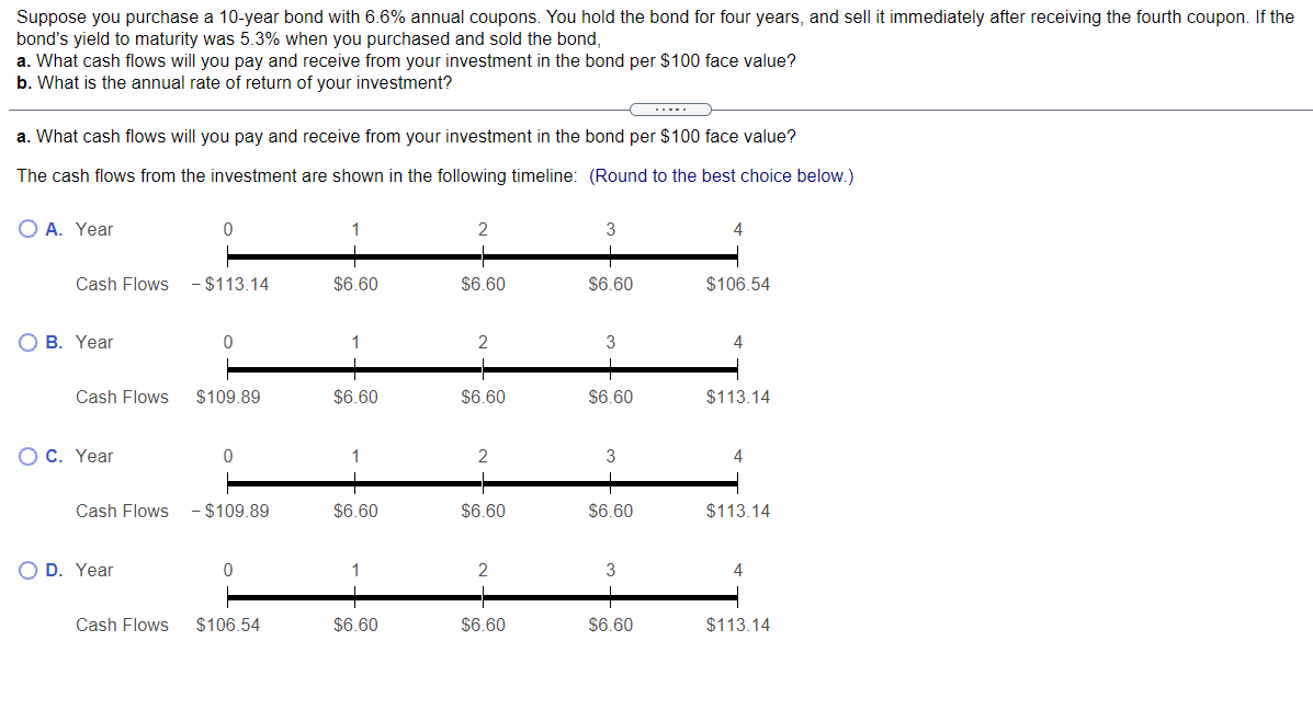 Please answer for both a and b. Suppose you purchase a 10-year
